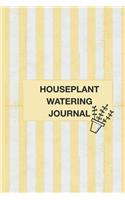 Houseplant Watering Journal
