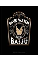 Save Water Drink Baiju: Monthly Bill Planner & Organizer