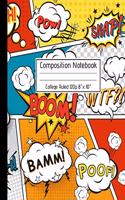 Composition Notebook College Ruled 120p 8