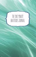 The One Minute Gratitude Journal