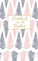 Notebook For Teacher