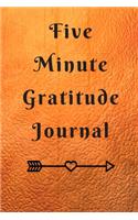 My Five Minute Gratitude Journal: Gratitude Journal, Daily Journal, 5 Minute Diary A great mindfulness gift