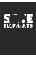Save Elephants Notebook - Elephants Gift - Vintage Endangered Animal Journal - Extinction Animals Diary for Elephant Lovers: Medium College-Ruled Journey Diary, 110 page, Lined, 6x9 (15.2 x 22.9 cm)