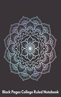 Black Pages College Ruled Notebook: Black College Ruled Notebook Paper, 8.5" X 11", 101 pages, Cool Mandala Cover (15)