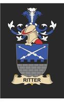 Ritter: Ritter Coat of Arms and Family Crest Notebook Journal (6 x 9 - 100 pages)