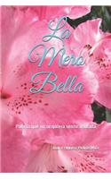 La Mero Bella