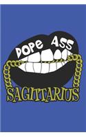 Dope Ass Sagittarius
