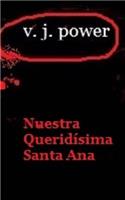 Nuestra Queridisima Santa Ana