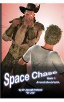 Space Chase, Book 1