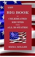 The Big Book of Celebrated Recipes from All 50 States!