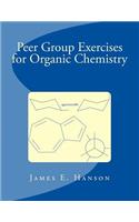 Peer Group Exercises for Organic Chemistry