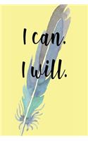 I Can I Will