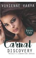 Carnal Discovery: Mfm Twin Romance(2 Nicola's Liberation)