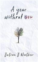year without you