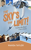 The Sky's the Limit!