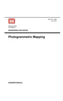 Engineering and Design: Photogrammetric Mapping (Engineer Manual EM 1110-1-1000)