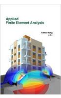 Applied Finite Element Analysis
