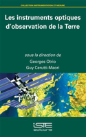 Les instruments optiques d'observation de la Terre