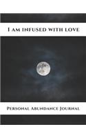 I Am Infused with Love