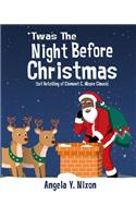 'Twas the Night Before Christmas