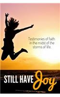 Still Have Joy