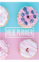 Meal Planner: 52 Weeks Journal With Grocery List And Rustic Interior With Donuts Cover