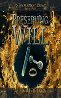 Preserving Will: (5 Aliomenti Saga Lib/E)