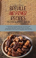 Breville Air Fryer Recipes