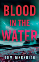 Blood in the Water