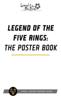 Legend of the Five Rings Poster Book