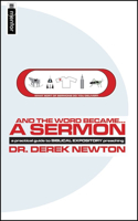 And the Word Became...a Sermon