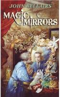 Magic Mirrors