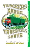 Truckers North Truckers South