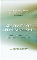 SIX TRAITS OF SELF LEADERSHIP