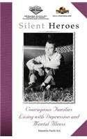 Silent Heroes: (English)