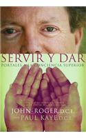 Servir y dar: Portales a la conciencia superior