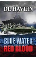 Blue Water Red Blood