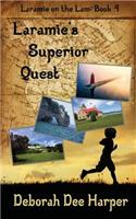 Laramie's Superior Quest