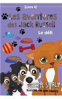 Les aventures des Jack Russell (Livre 4)