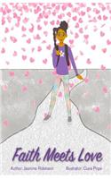 Faith meets love: (2 Faith)