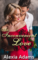 Inconvenient Love