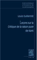 Lecons Sur La Critique de la Raison Pure de Kant