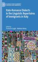 Italo-Romance Dialects in the Linguistic Repertoires of Immigrants in Italy