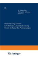 Progress in Drug Research / Fortschritte Der Arzneimittelforschung / Progrès Des Recherches Pharmaceutiques