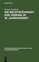 Die Rechtsfähigkeit Der Vereine Im 19. Jahrhundert