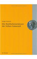 Die Restitutionsmünzen Der Frühen Kaiserzeit