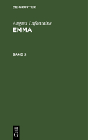 August Lafontaine: Emma. Band 2