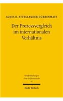 Der Prozessvergleich im internationalen Verhaltnis