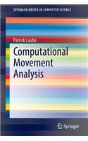 Computational Movement Analysis