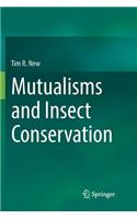 Mutualisms and Insect Conservation